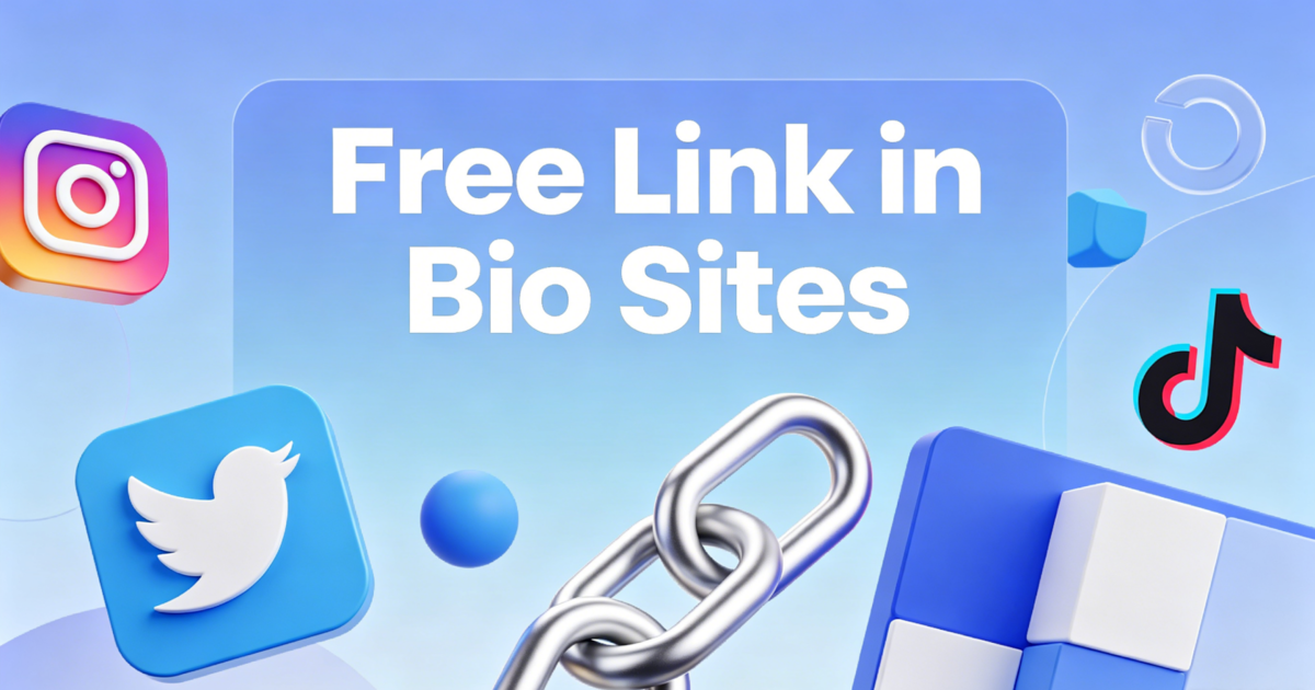 7 Free Link in Bio Sites: Complete Guide to Building Smarter Social Traffic Funnels