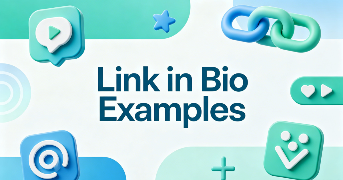 10 Link in Bio Examples for Creators, Brands, and Businesses in 2026